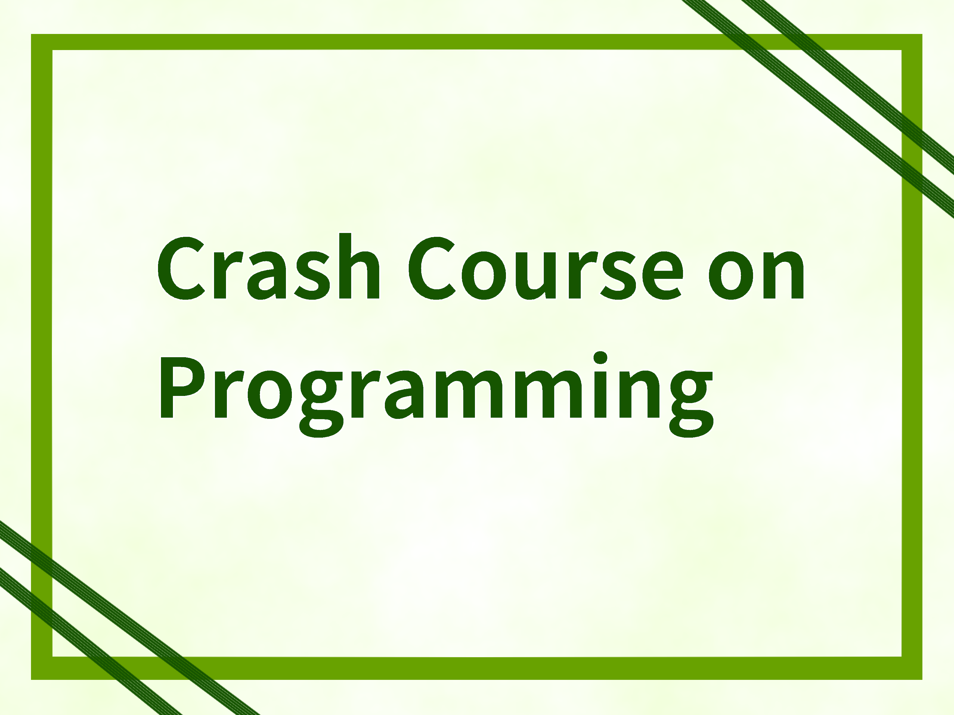 Crash Course